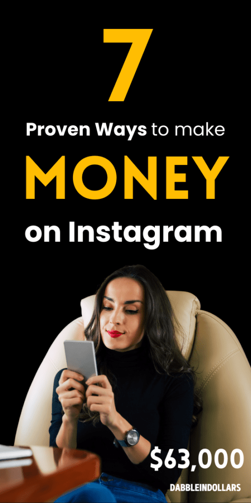 7 Proven Ways to Make Money on Instagram