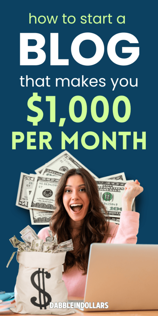 How to Start a Blog That Makes You $1000 per Month