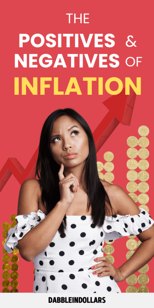 What Are The Positive And Negative Effects Of Inflation?