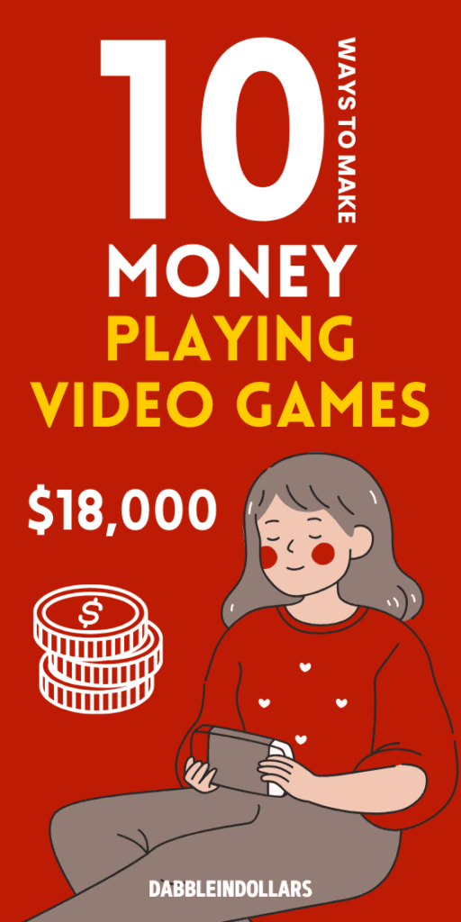 Earn Money Playing Video Games: Top 10 Online Methods