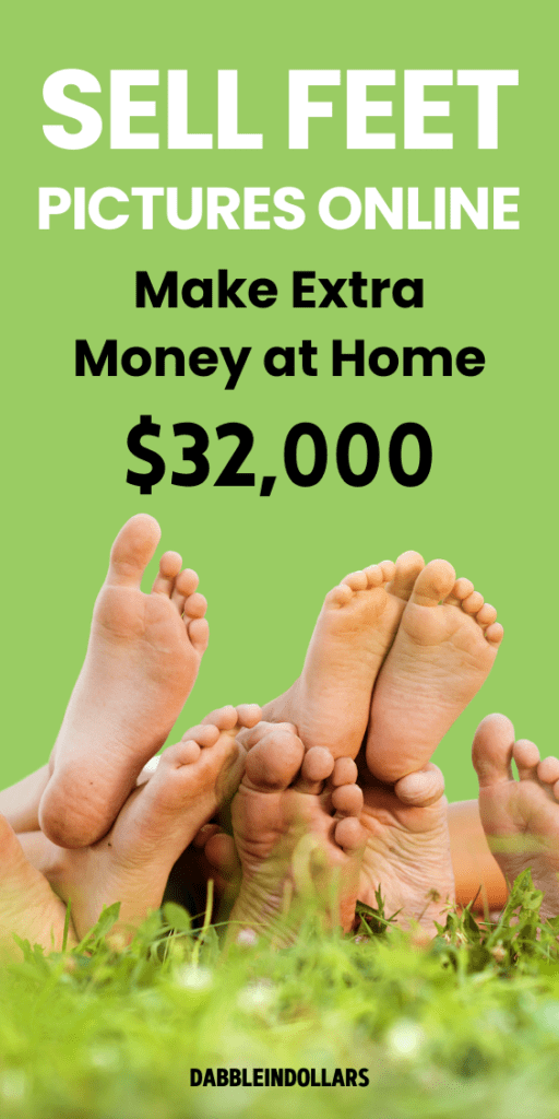 Sell Feet Pictures Online: Make Extra Money at Home