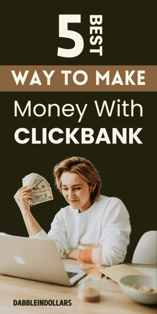 Top 5 Strategies Earn Money Online with ClickBank