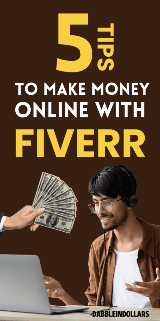 Top 5 Ways to Earn Money on Fiverr: Online Success